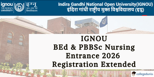 IGNOU BEd & PBBSc Nursing Entrance 2026 Registration Extended Till March 10; Apply @ignou.ac.in